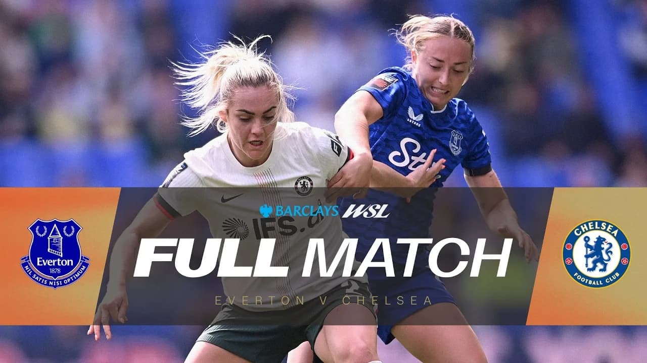 Chelsea domine Everton grâce à un doublé de Sam Kerr et se rapproche de la Ligue des Champions